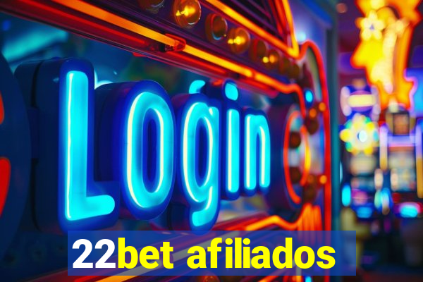 22bet afiliados